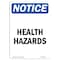 Signmission Safety Sign, OSHA Notice, 14" Height, Health Hazards Sign, Portrait OS-NS-D-1014-V-13350 - alternate 1